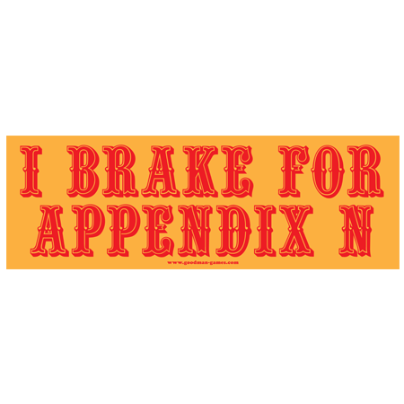 I Brake for Appendix N