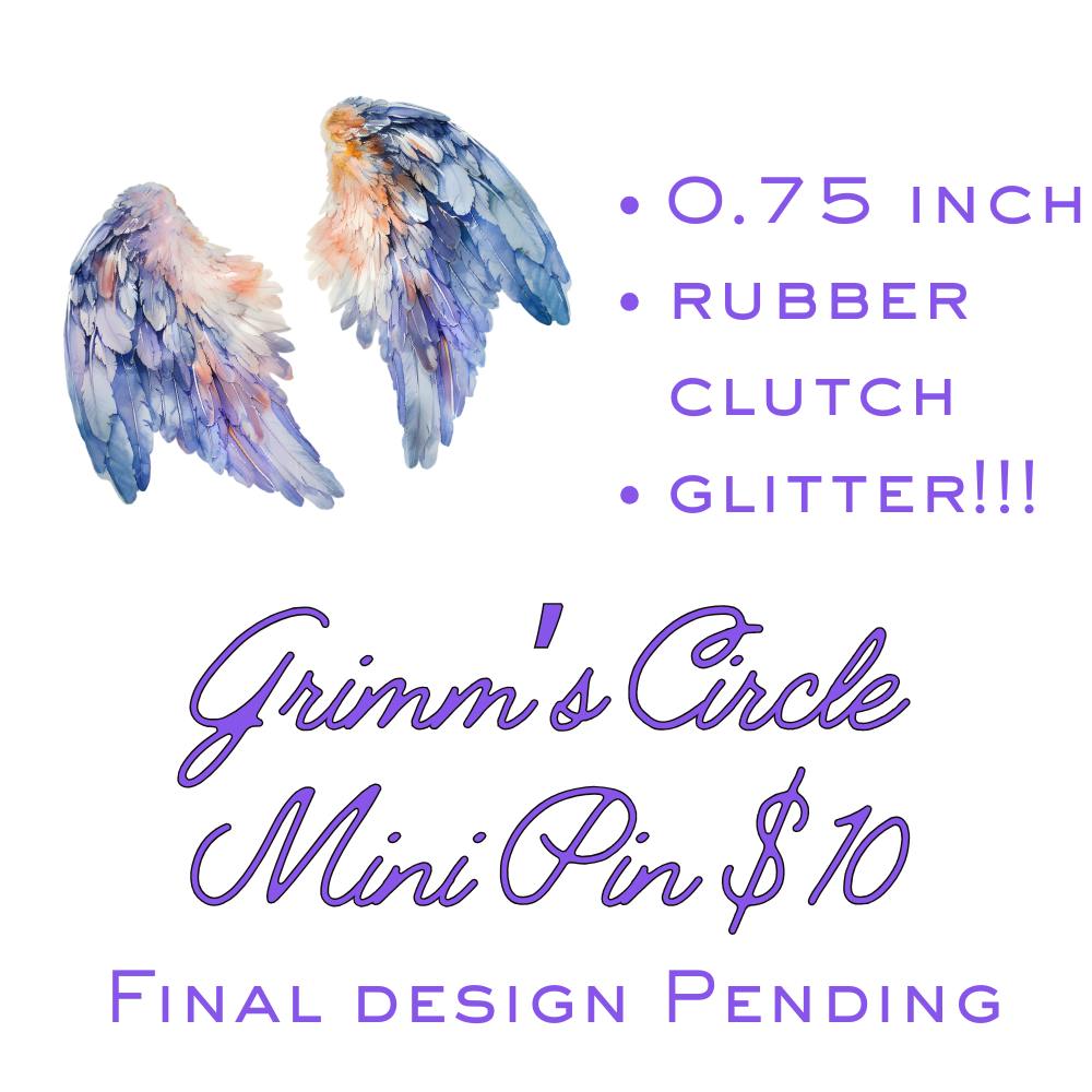 Grimm's Circle Mini Pin