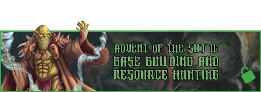 At $15,000 in Funding - The Advent of the Silt expanded