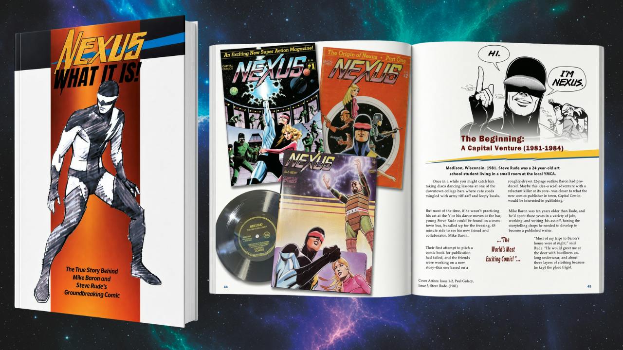 Nexus WHAT IT IS! The True Story Behind the Comic