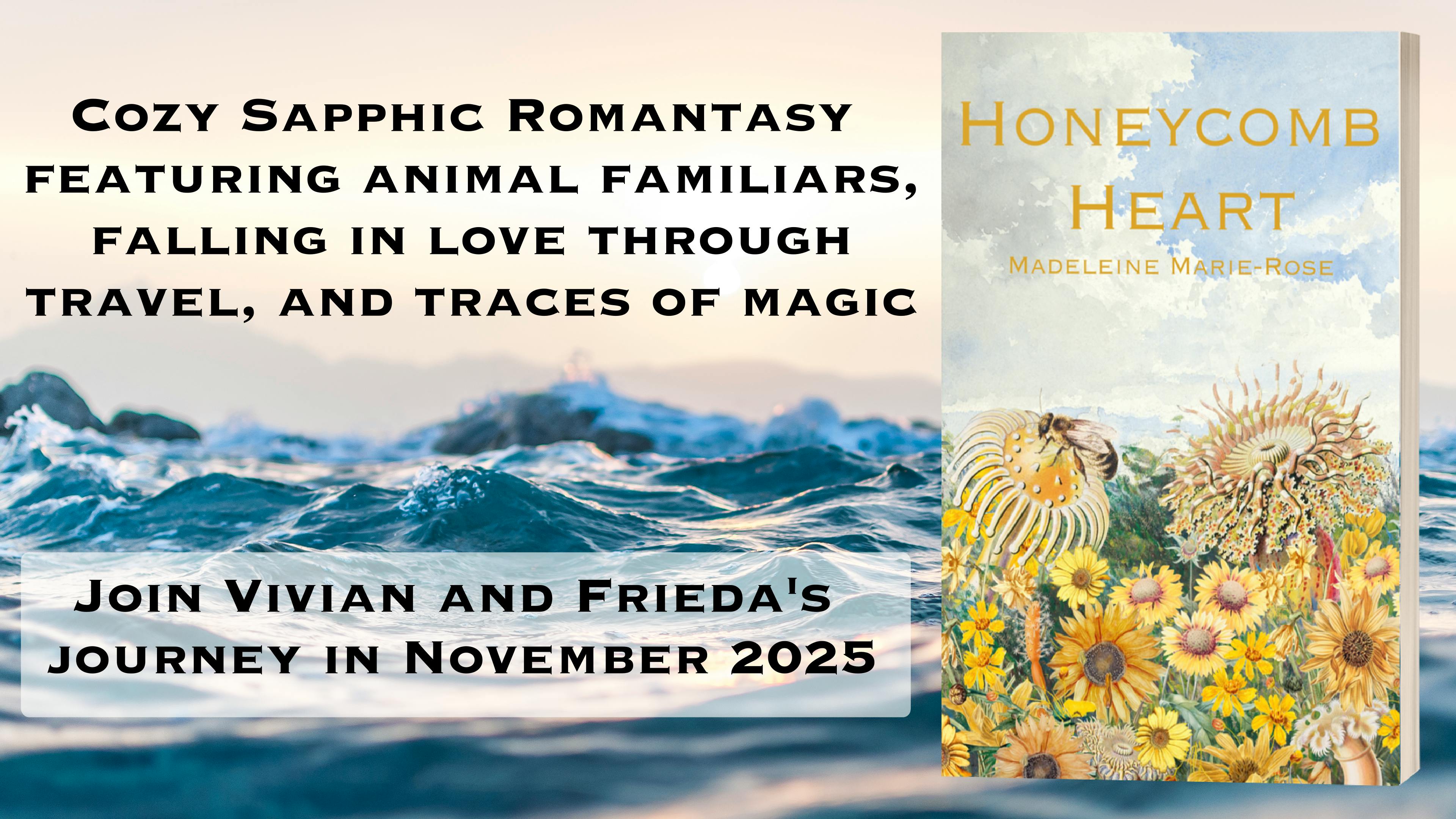 Honeycomb Heart - Sapphic and Sweet Romantasy