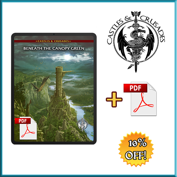 Castles & Crusades Beneath the Canopy Green (PDF)