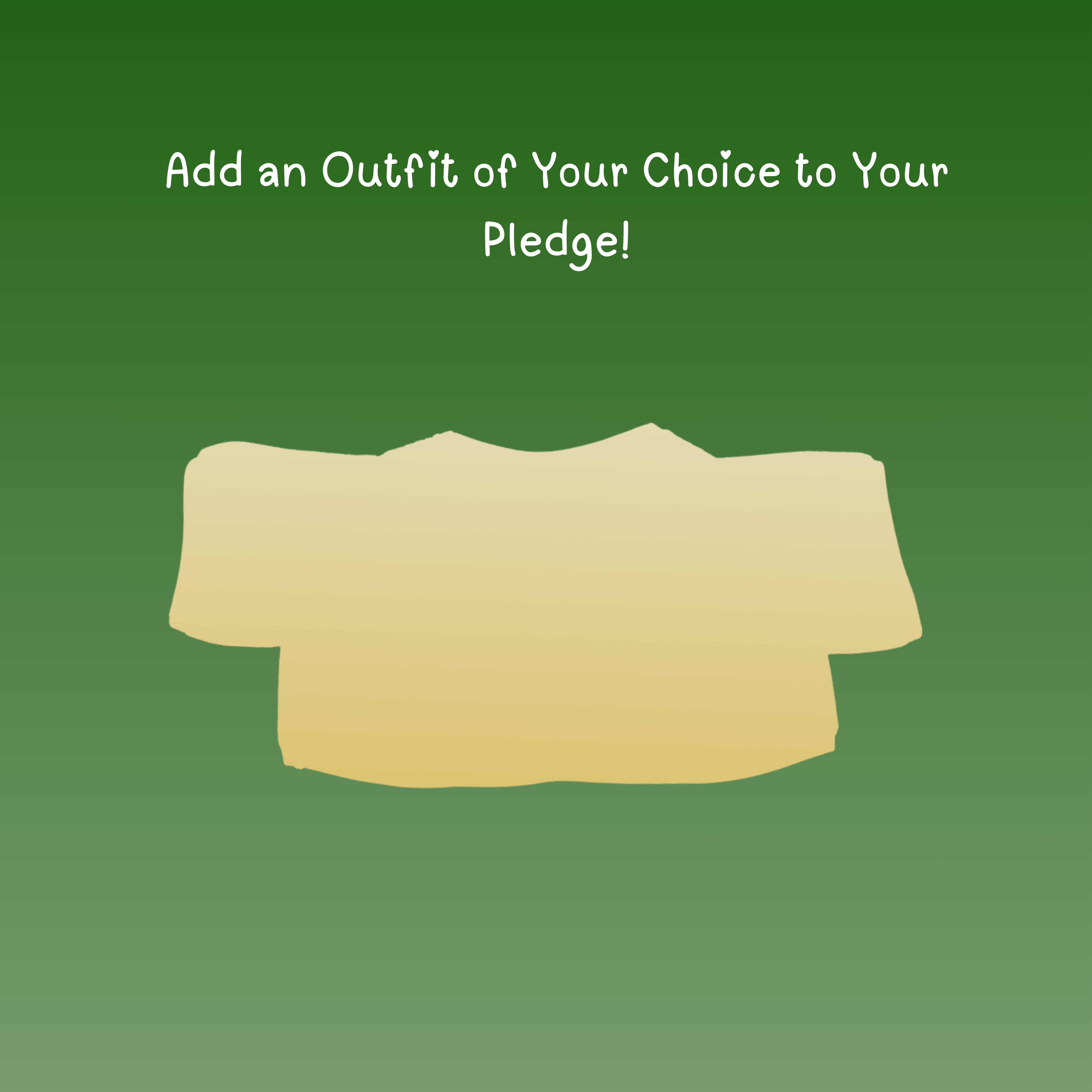 Outfit of Your Choice