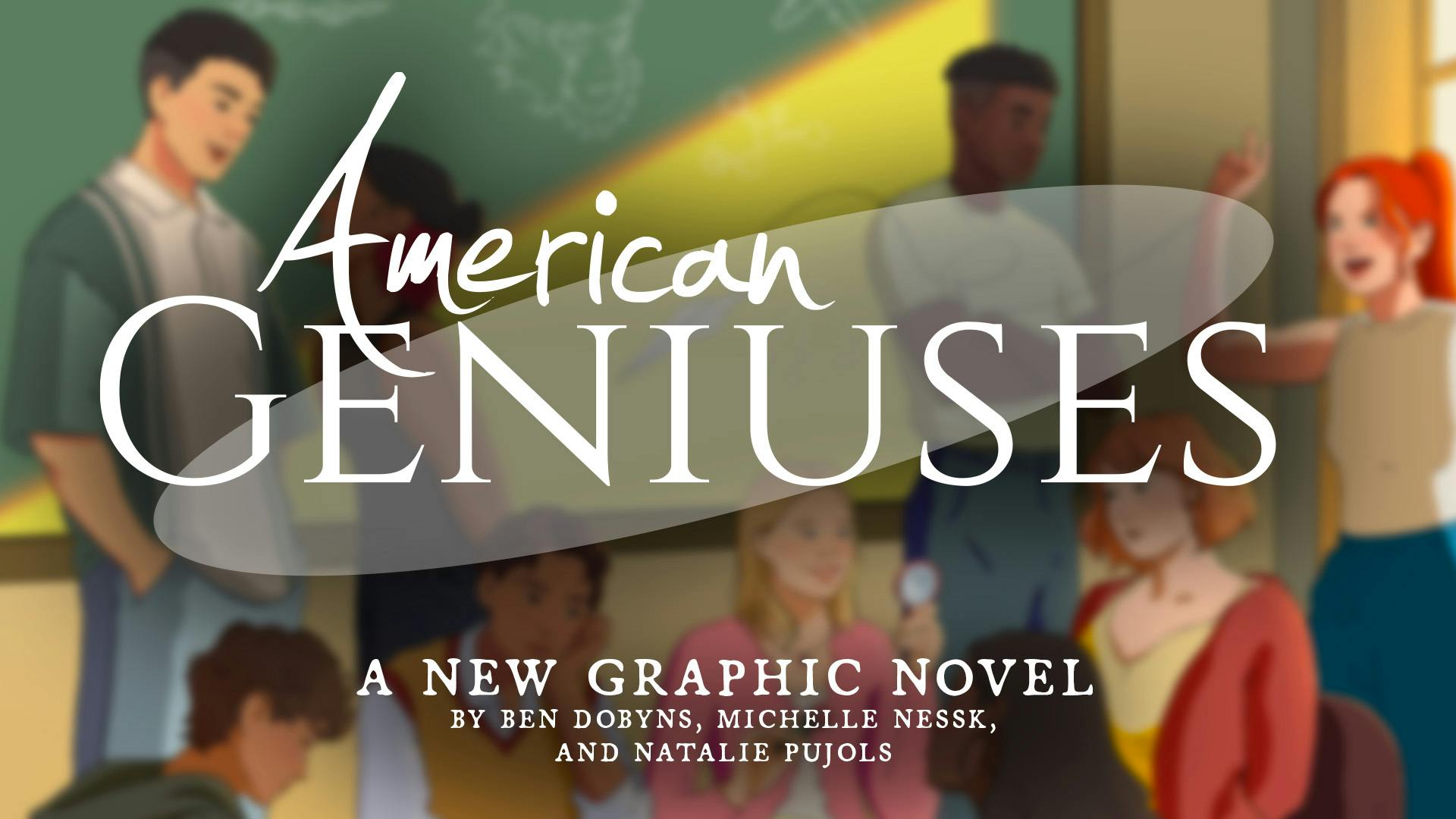 American Geniuses – A Graphic Novel