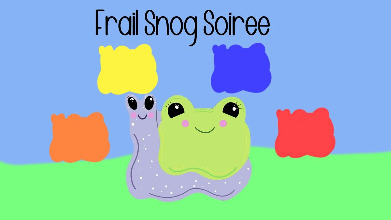 Frail Snog Soirée