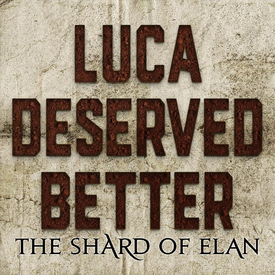 "Luca Deserved Better" sticker