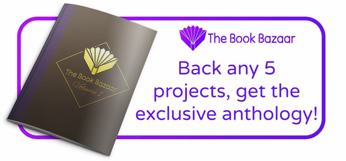 Back any 5 projects, get the exclusive anthology!