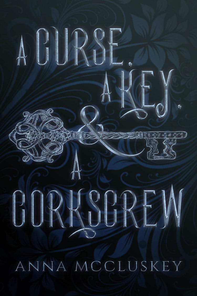 A Curse, A Key, & A Corkscrew Ebook (Rhymes With Witch Book 1)