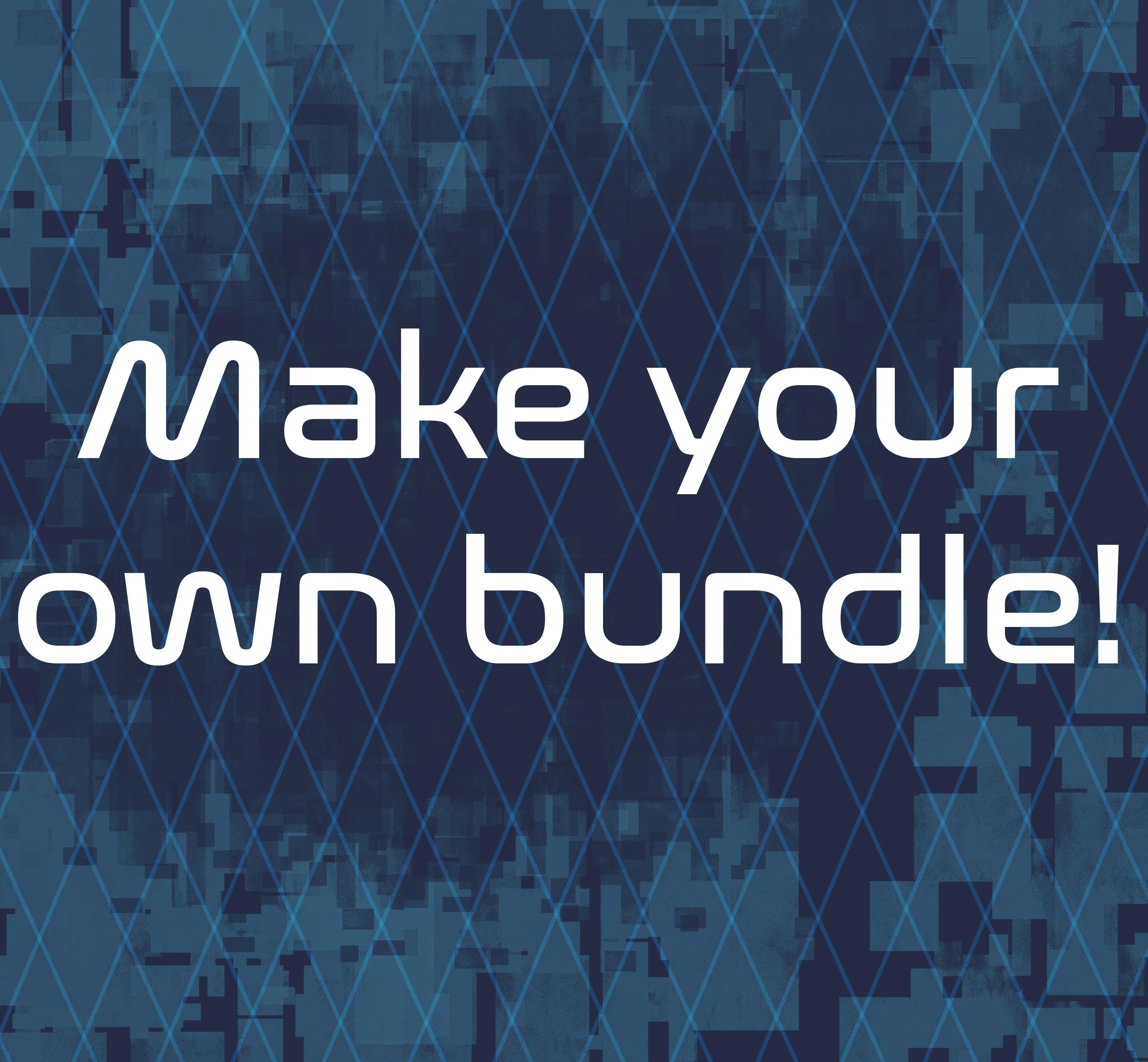 Make your own bundle!