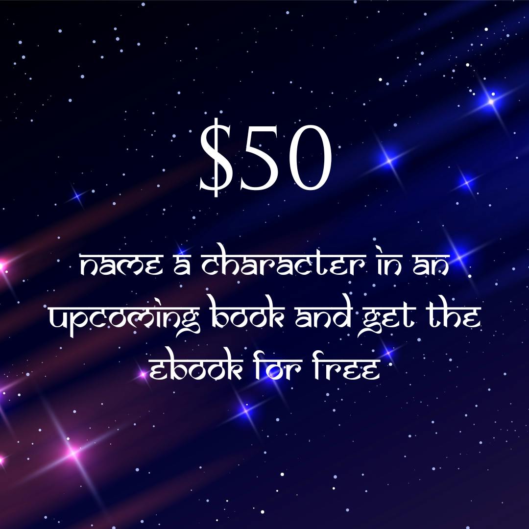 Name a character in any of my upcoming books and get a free ebook too!