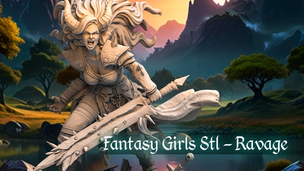 Fantasy girl Exclusive: Ravage STL