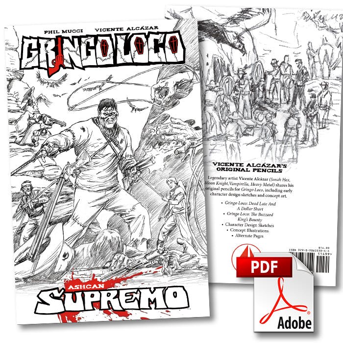 Gringo Loco Ashcan Supremo — Digital PDF