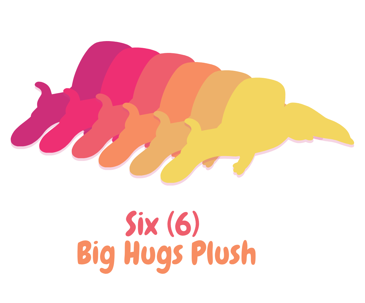 Six BIG HUGS Weighted Plush!