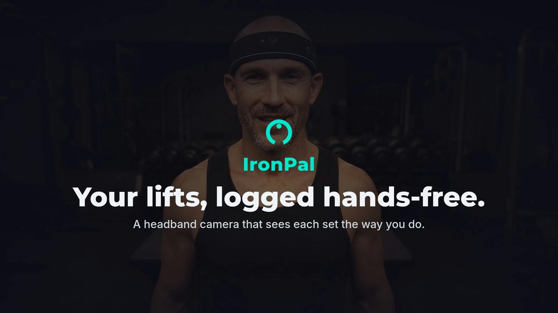 IronPal: the headband camera that logs your lifts