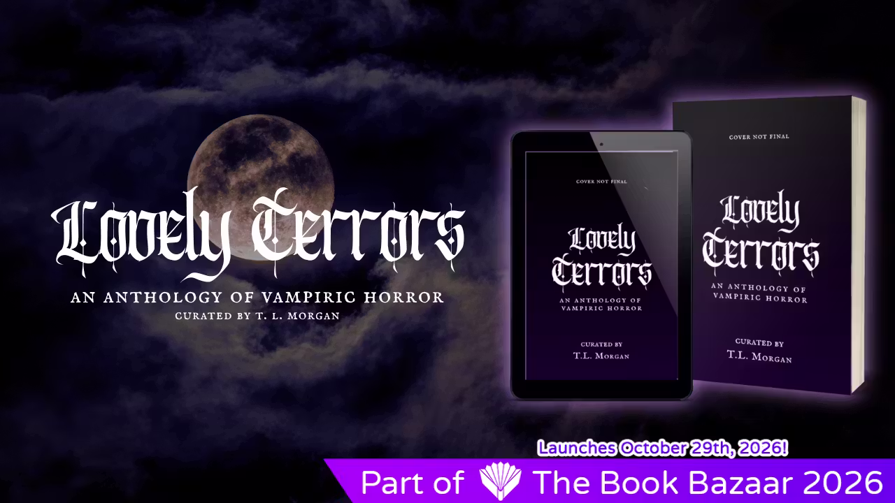 Lovely Terrors: An Anthology of Vampiric Horror