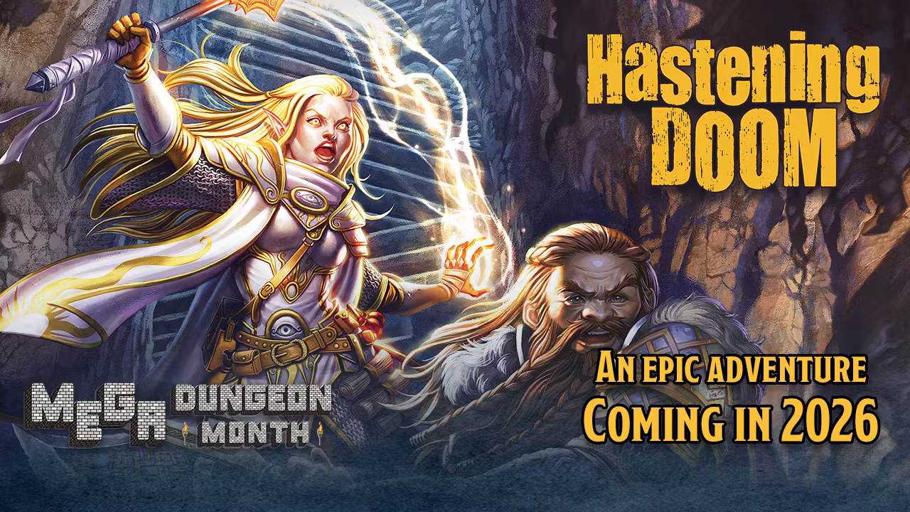 Hastening Doom: 5E Adventure for Megadungeon Month