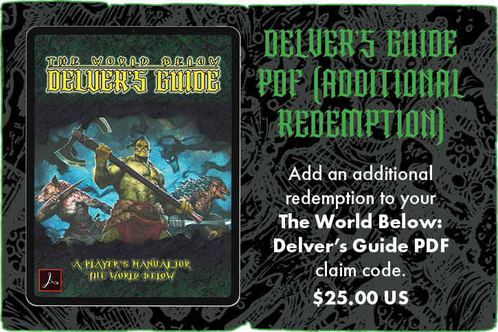 + The World Below: Delver's Guide PDF (Additional Redemption)