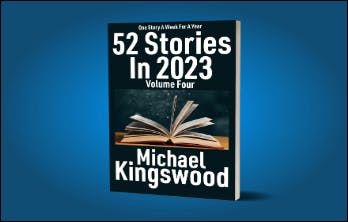 52 Stories In 2023 - Volume Four - Paperback