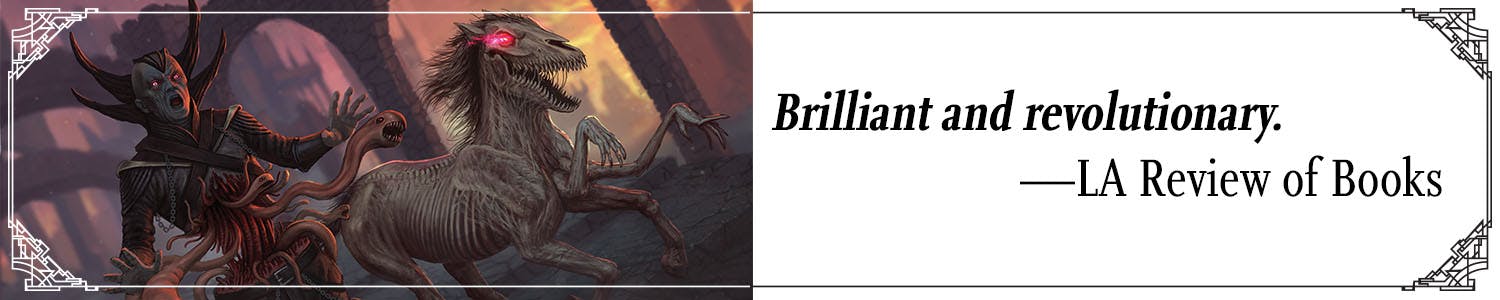 Quote: Brilliant and revolutionary. –LA Review of Books