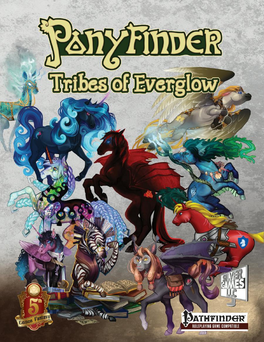 Ponyfinder - Tribes of Everglow Digital Pathfinder AND 5E
