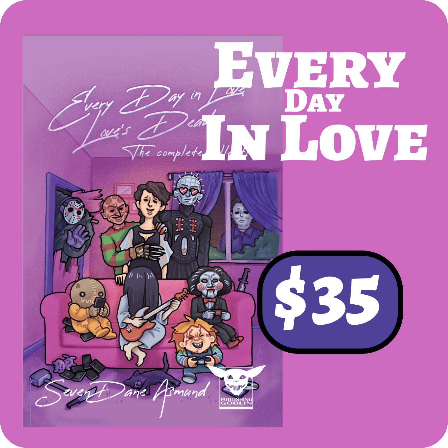 Every Day in Love: Love's Dead