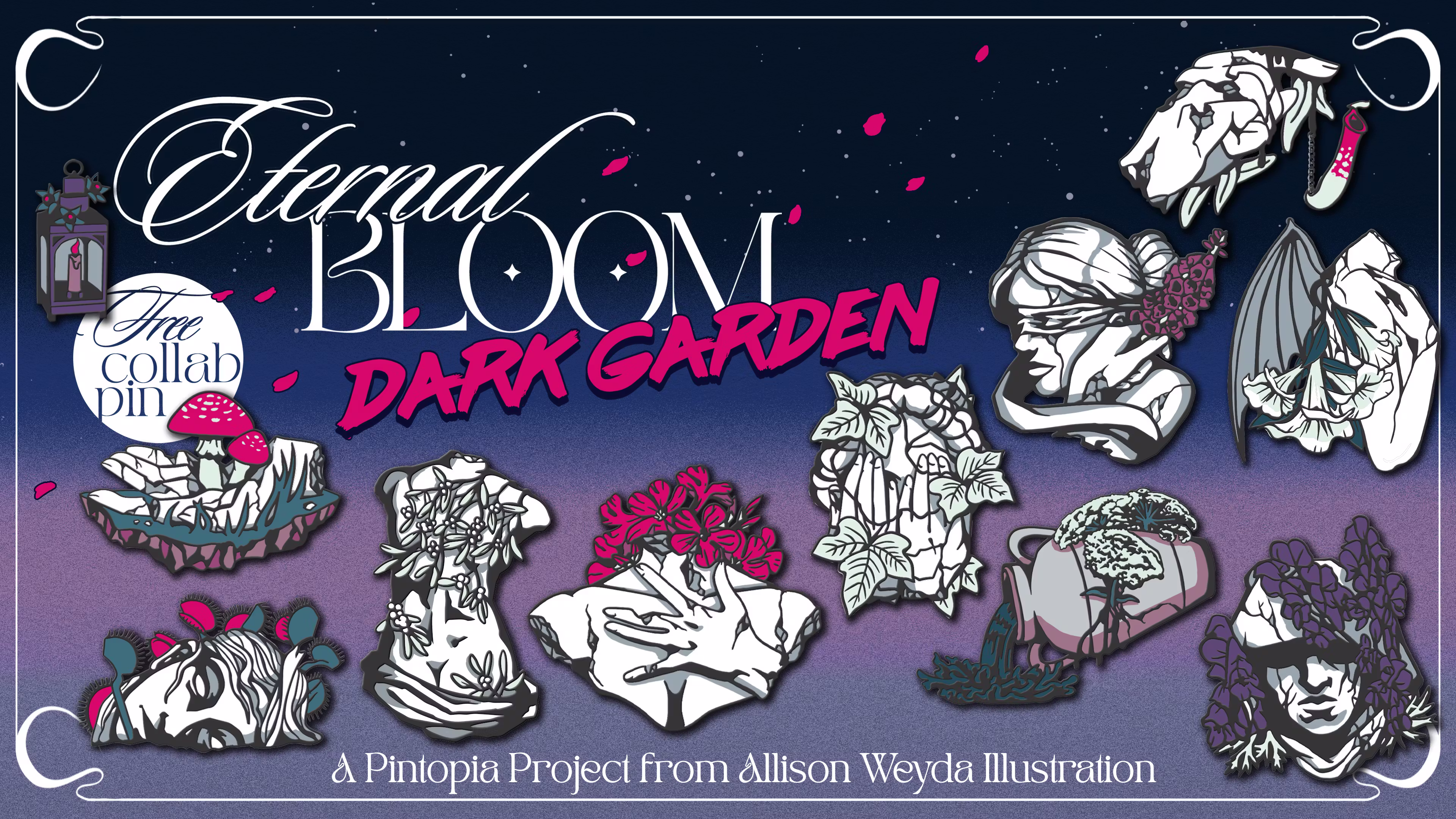 Eternal Bloom: Dark Garden - A Pintopia Project