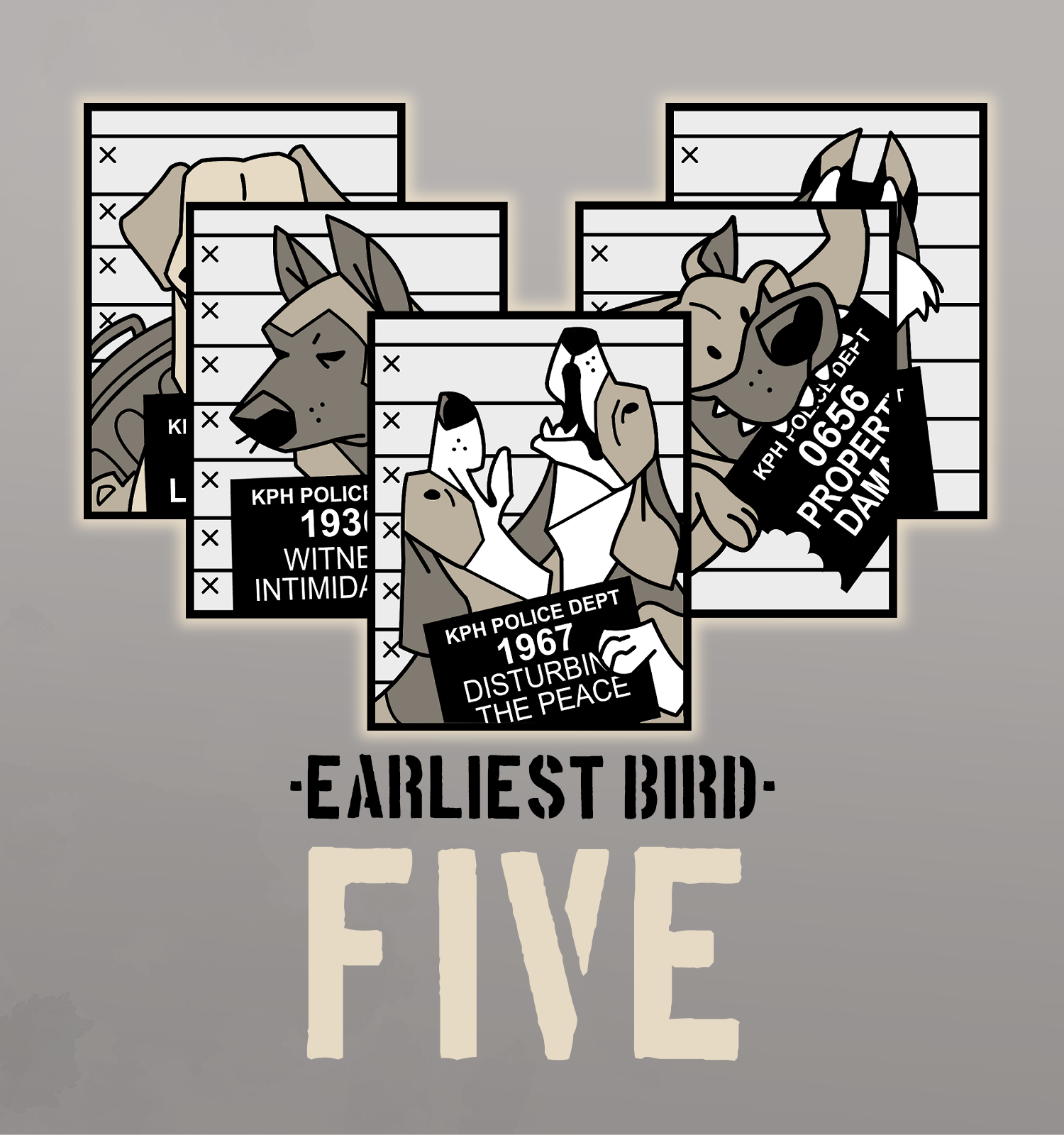 EARLIEST BIRD FIVE