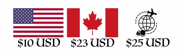  $10 USD for USA, $23 USD for Canadians, $25 USD for the rest fo the world