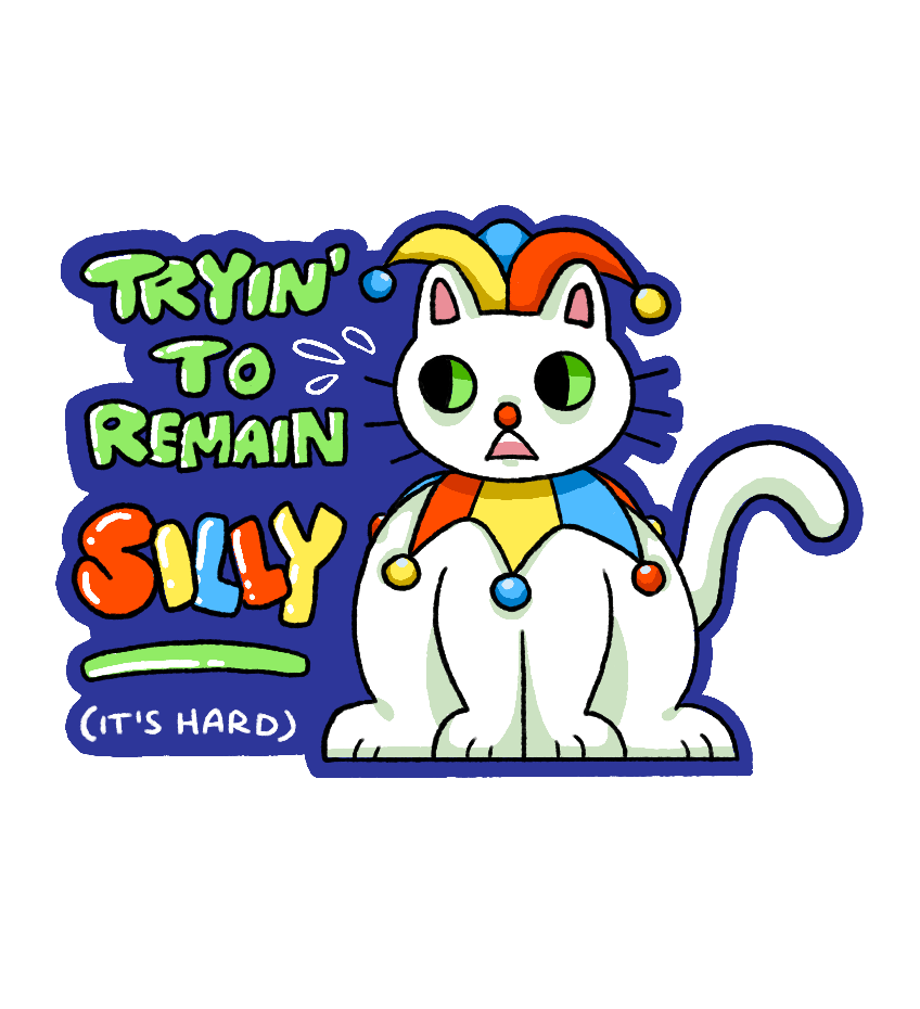 Remain Silly Cat Sticker