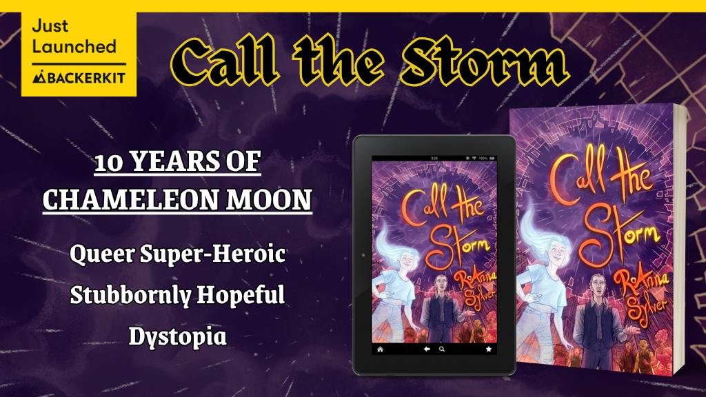 Chameleon Moon Book 3: Call The Storm