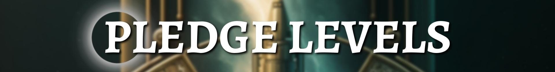 Pledge Levels