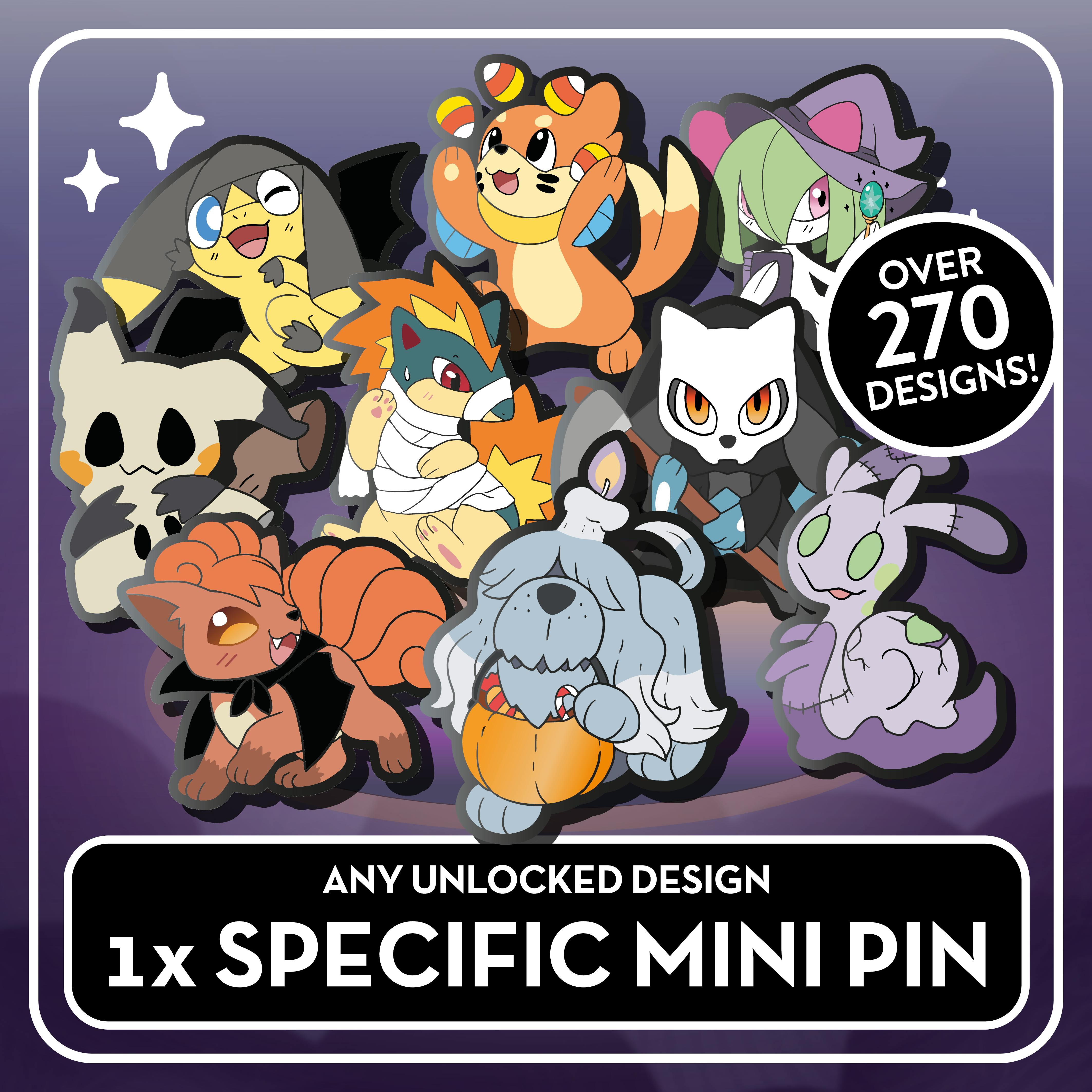 1x Specific Mini Pin (Choose any non-rare unlocked pin)