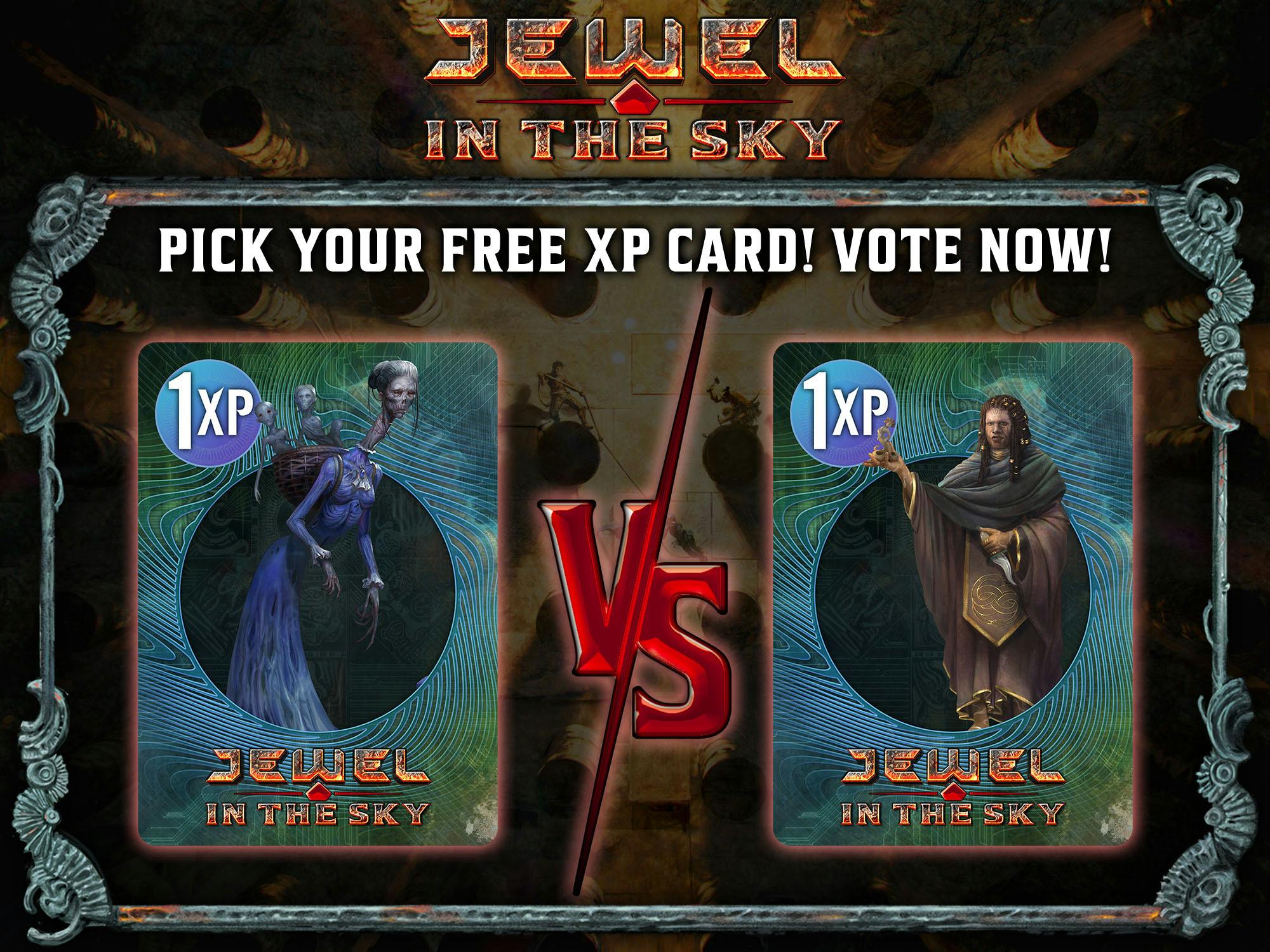 Image showing the Jewel in the Sky logo above two cards, with a "vs." between them and the text "Pick your free XP card! Vote now!" One card shows a distorted, ghostly woman in archaic garp, with a basket on her back filled with equally ghostly, distorted children; the other shows a fantasy cleric in robes ornamented with gold, holding a holy symbol.