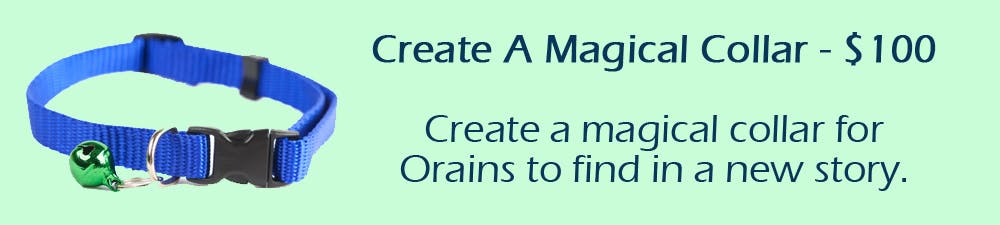 Create a magical cat collar for Orains to find in a new story