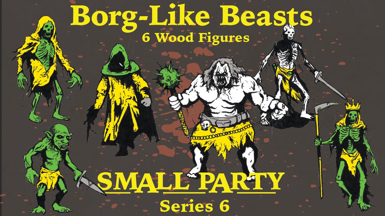 Borg-Like Beasts for Mörk Borg - SMALL PARTY - Full Color Wood Minis