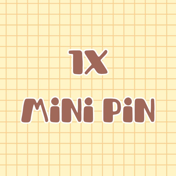 ✦ 1x mini enamel pin ✦