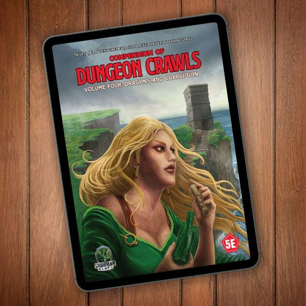 5E Compendium of Dungeon Crawls: Vol 4-Dragon and Corruption PDF