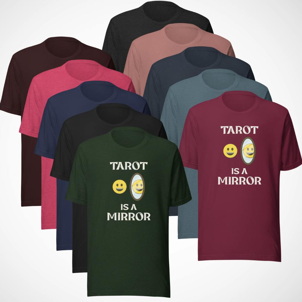 Tarot is a Mirror unisex t-shirt