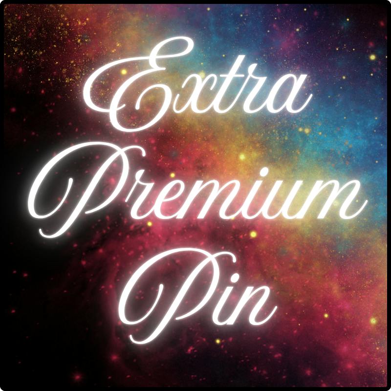 Extra Premium Pin
