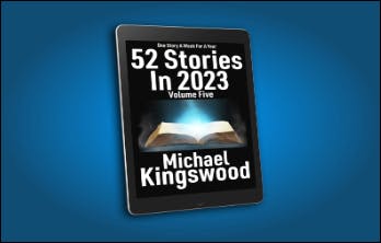 52 Stories In 2023 - Volume Five - Ebook