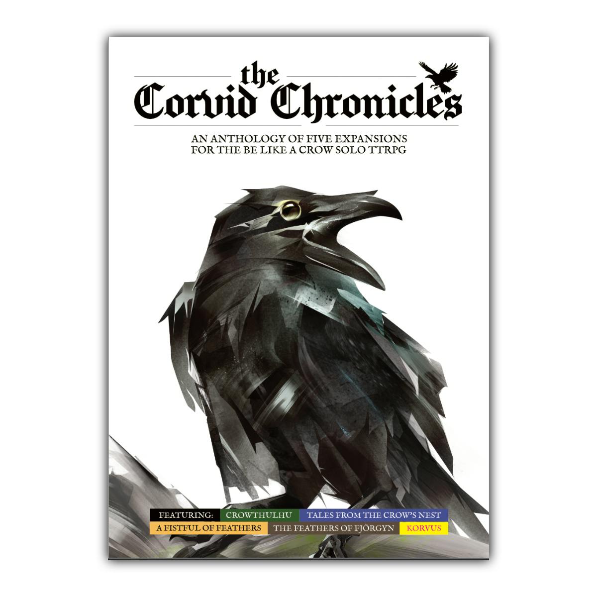 The Corvid Chronicles (Physical)