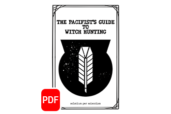 The Pacifist's Guide to Witch Hunting - Digital