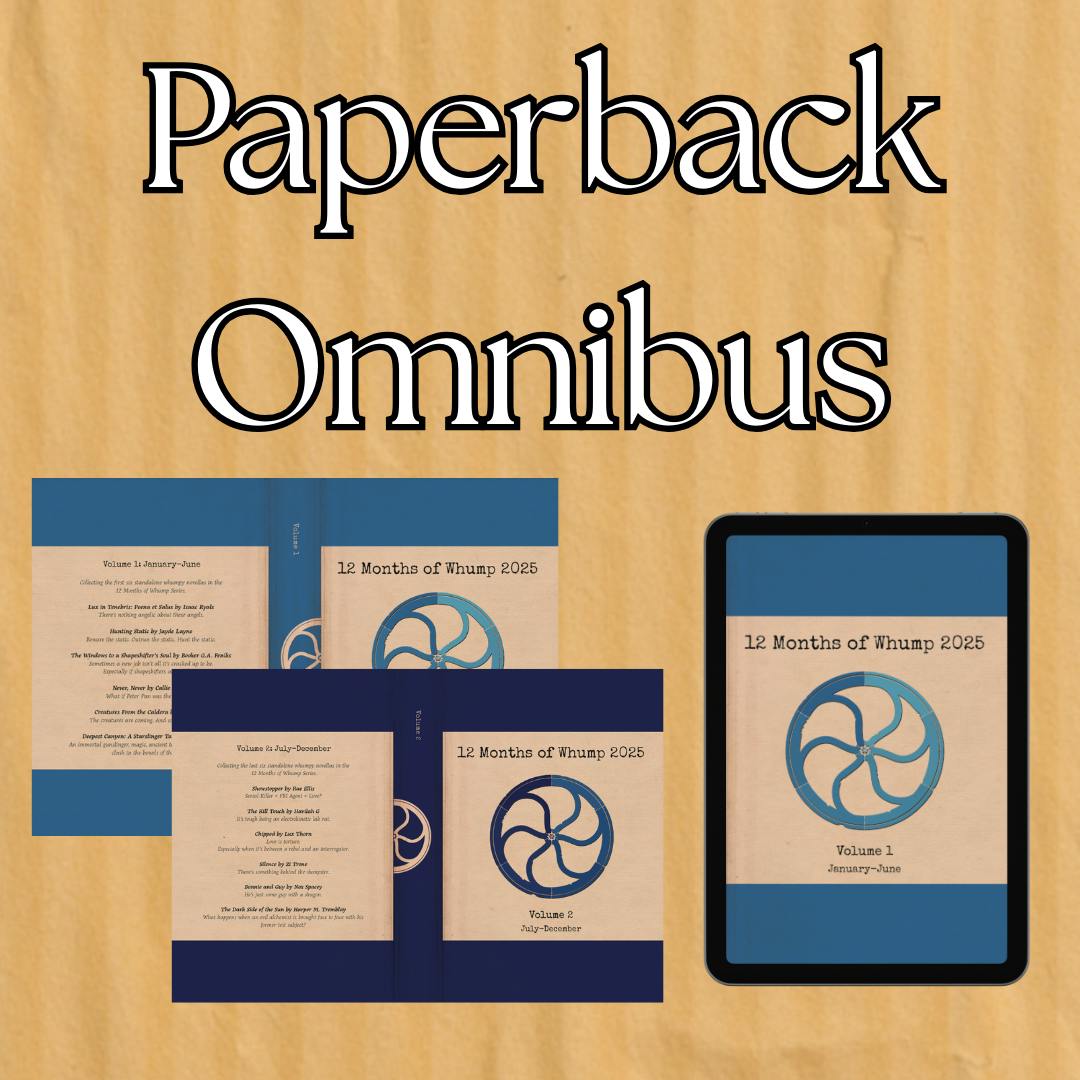 12 Months of Whump Paperback Omnibus