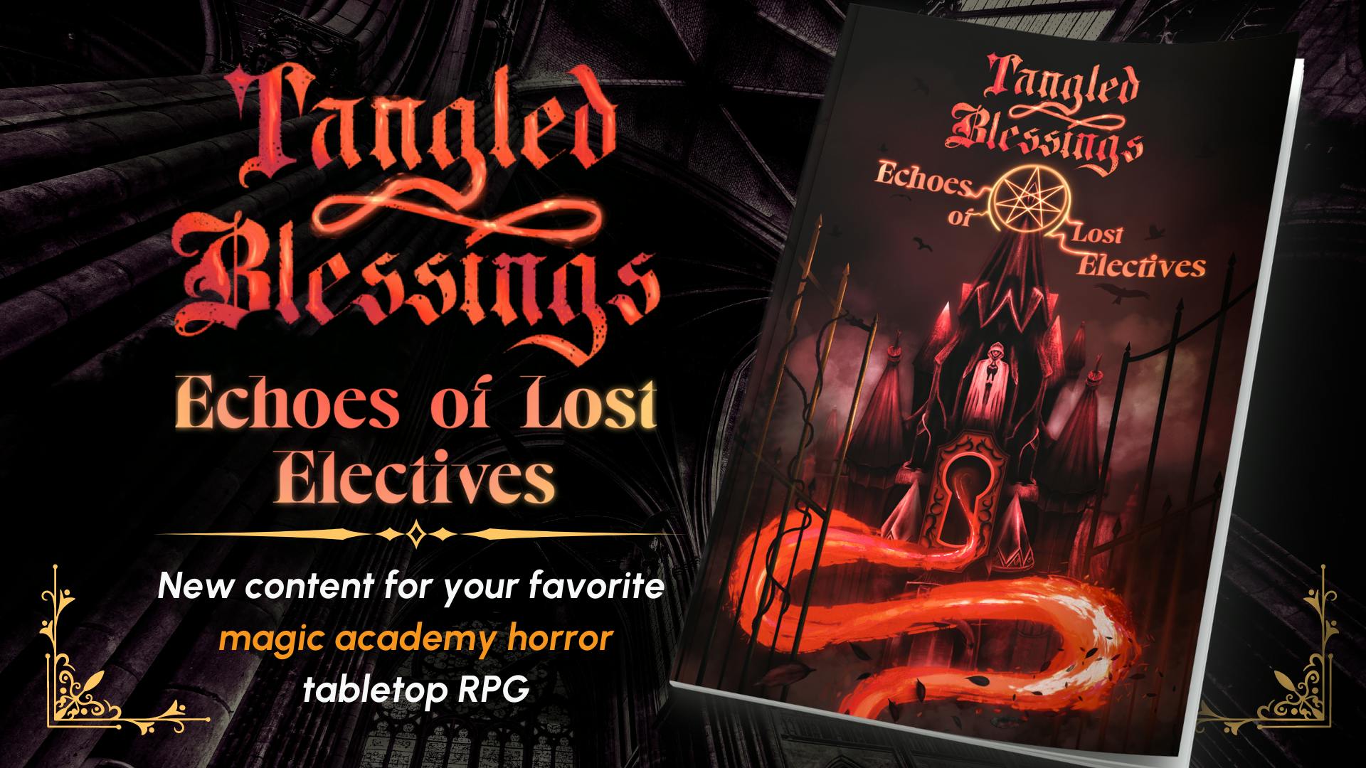 Tangled Blessings: Echoes of Lost Electives | Magic Academy Horror