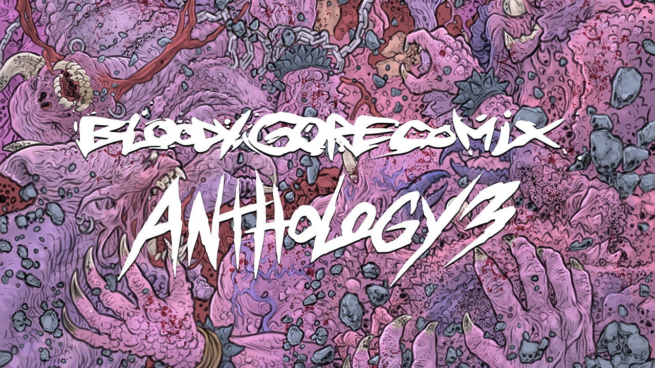 Bloody Gore Comix Anthology 3