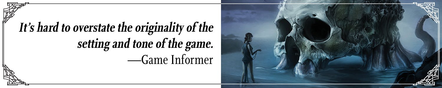 Quote: It's hard to overstate the originality of the setting and tone of the game. –Game Informer