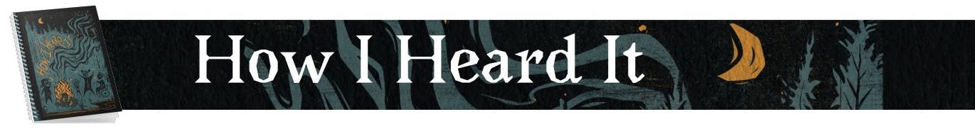  A dark linocut tree top background with the text "How I heard it" on top and a zine mock up to the right of the banner 