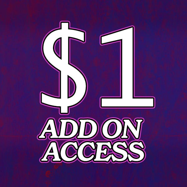 $1 Add-on Access