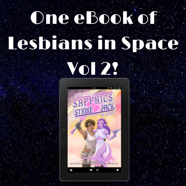 Lesbians in Space: The Sapphics Strike Back eBook