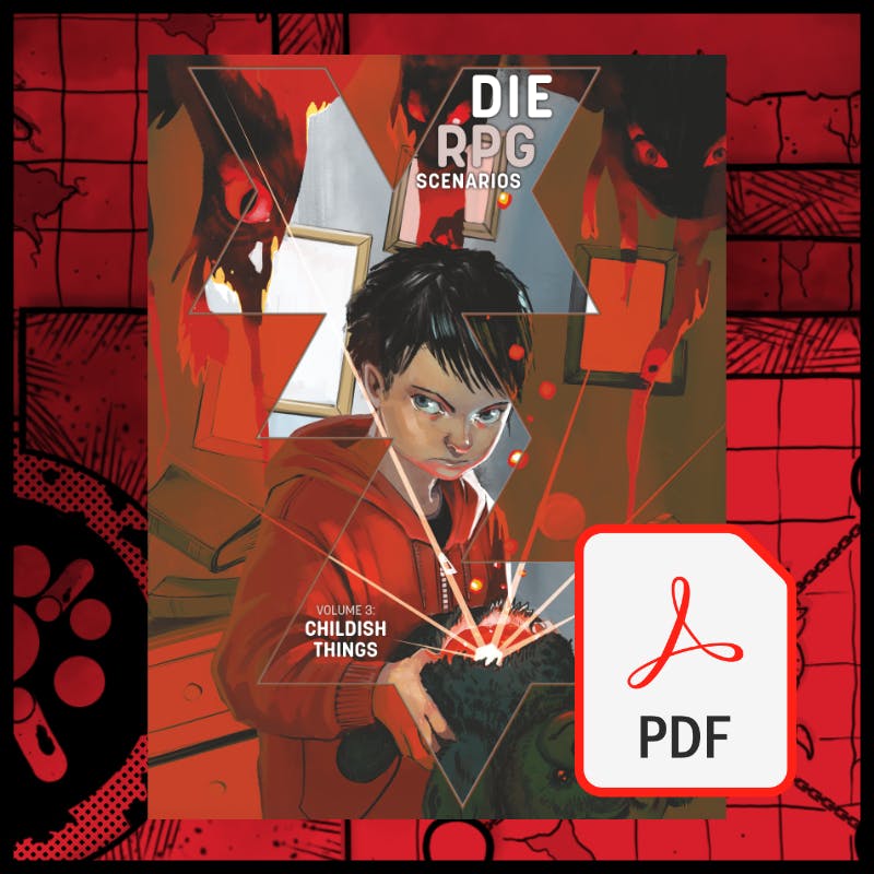 DIE RPG Scenarios Vol. 3: Childish Things - PDF